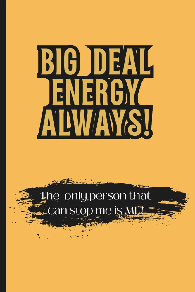 Big Deal Energy Always front cover by Symonette Hibbert, yellow cover with gold lettering